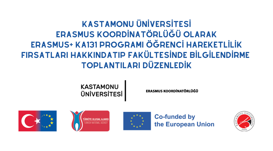 Tıp Fakültesi Öğrencilerine Erasmus+ Fırsatları Hakkında Bilgilendirme Toplantıları Düzenlendi
