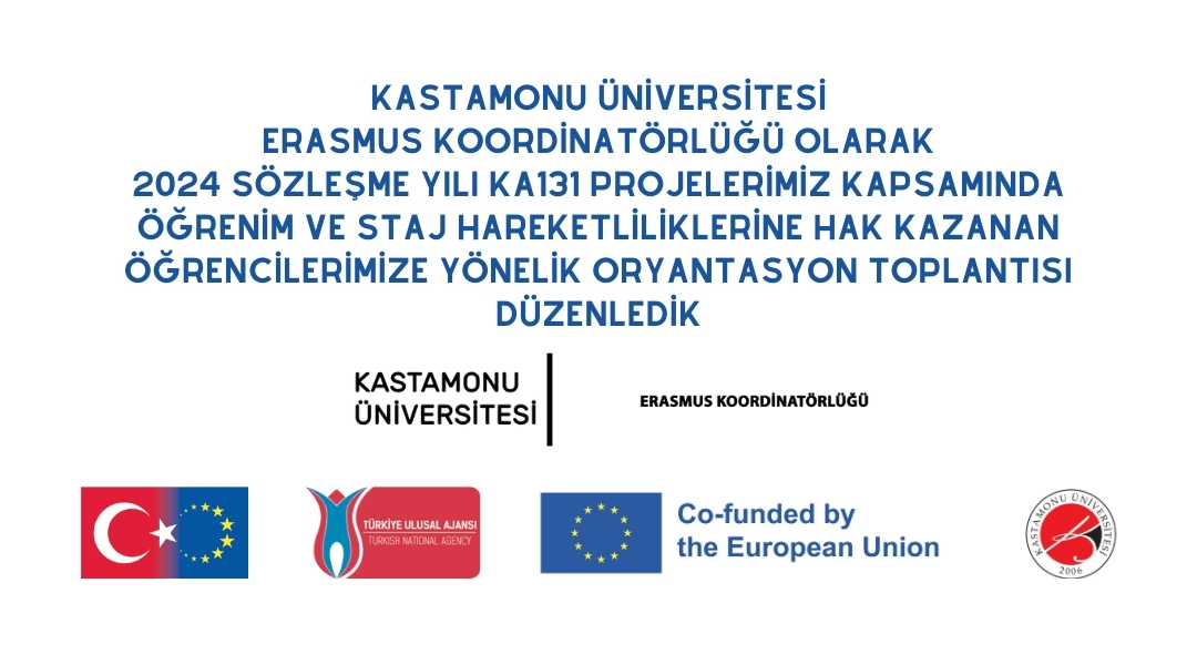 Erasmus+ KA131 Öğrenim ve Staj Hareketliliği Oryantasyon Toplantısı Düzenlendi 