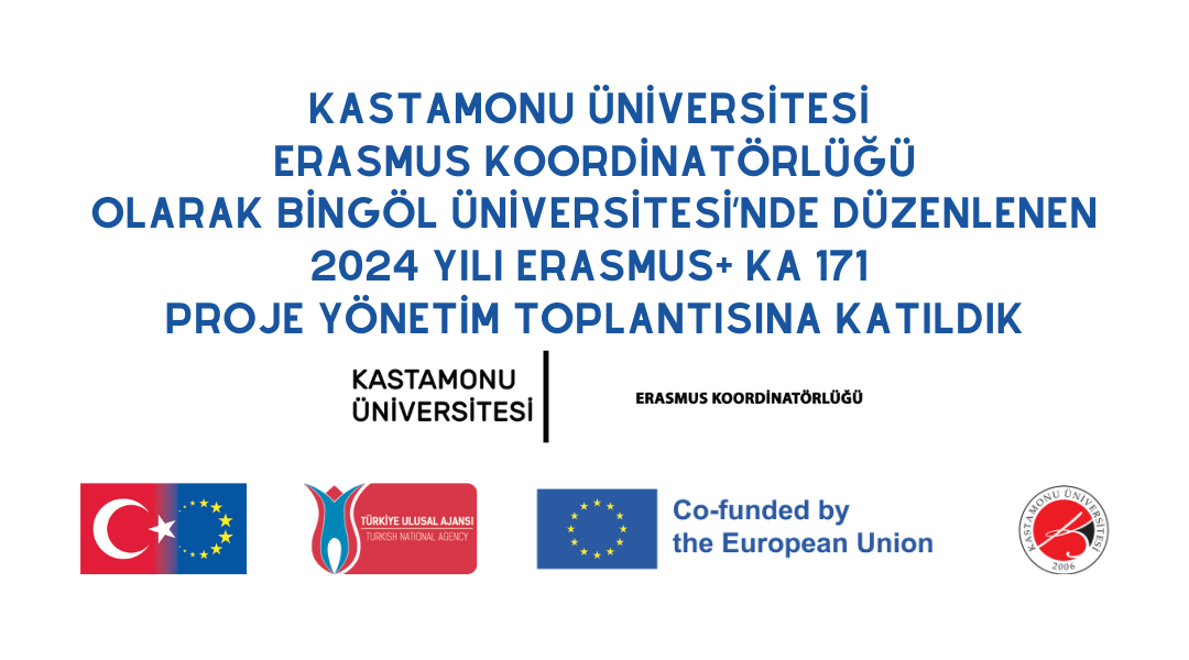 Bingöl Üniversitesi’nde Düzenlenen 2024 Yılı Erasmus+ KA171 Proje Yönetim Toplantısına Katıldık